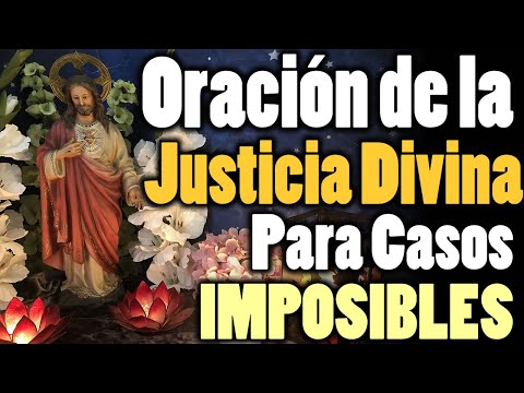 Oración al Señor Justo Juez: Pide justicia divina